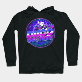 This Is My Disco Costume Ball 70s Funny Halloween Retro Hoodie